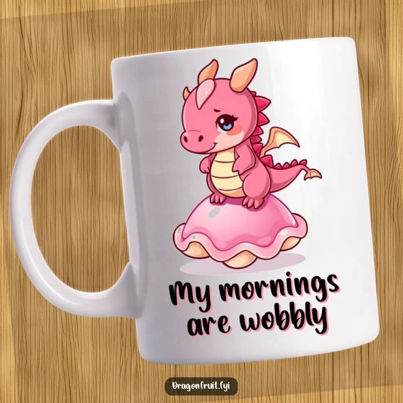 Funny mug: a cute dragonfruit character struggling to stay balanced on a jiggly jelly, looking comically stressed.