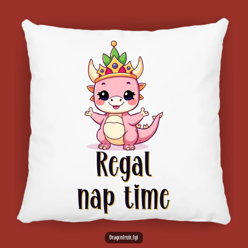 Funny Royal Dragonfruit Pillow: Cozy Up with Majestic Silliness!