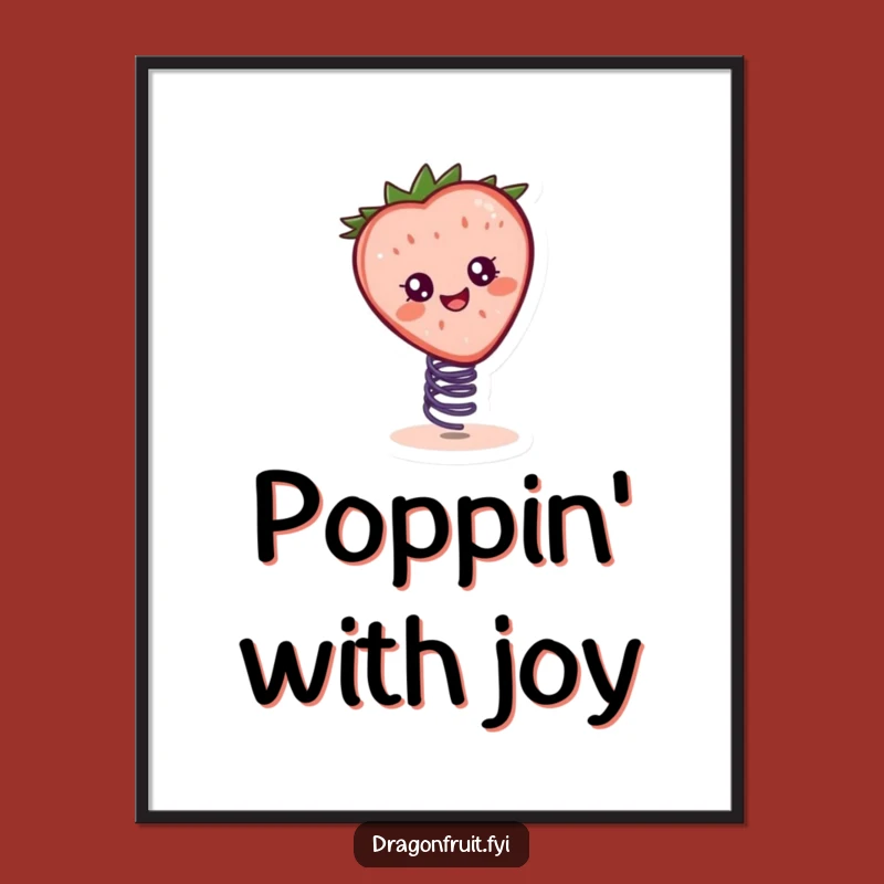 Funny Cheerful Strawberry Slice Digital Art: Bouncy & Hilarious Printable Decor