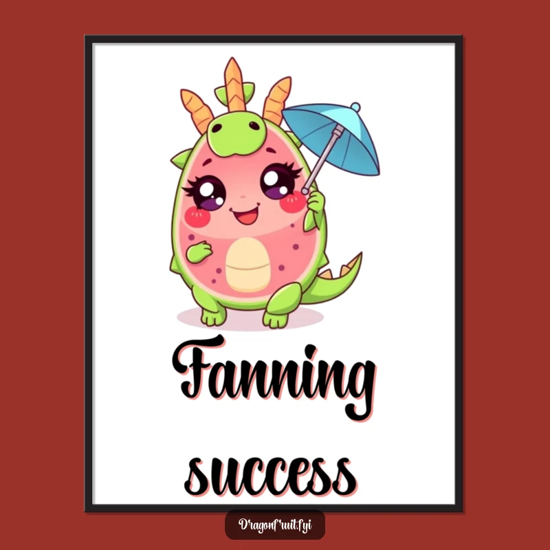 Funny Dragonfruit Fanning Digital Print: Dramatic Art, Instant Funny Gift