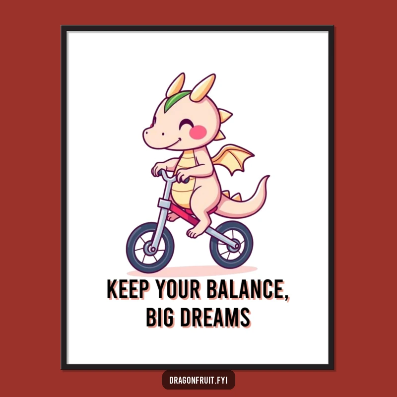 Dragonfruit Unicycle Wobble Free Printable Wall Art for Adventurous, Quirky Spaces!