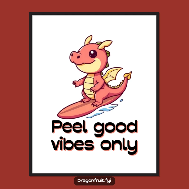 Free Printable Wall Art: Banana Surf Dragonfruit, Tropical Humorous Decor!