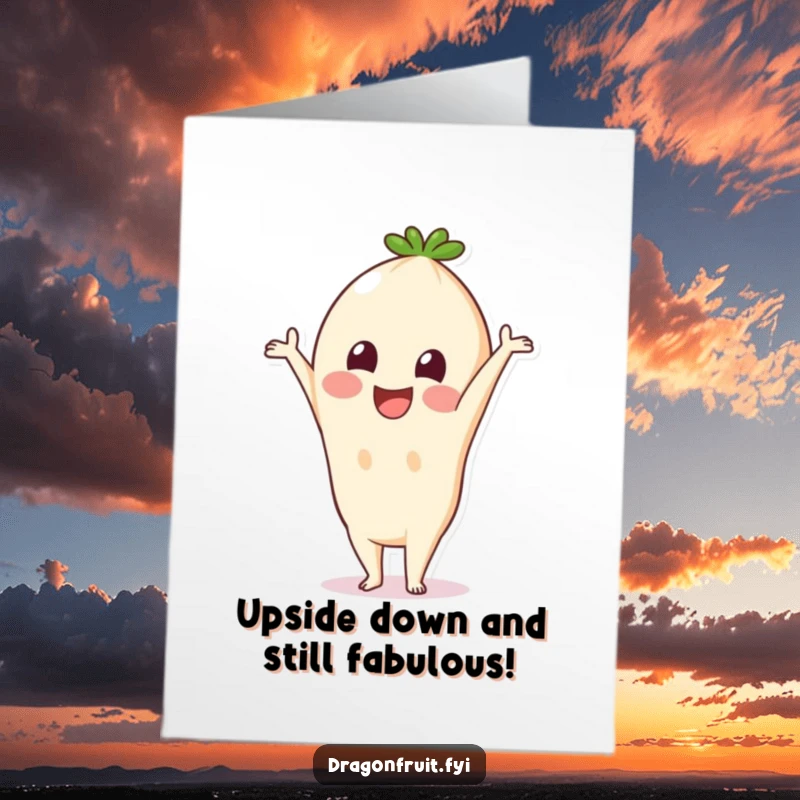 Funny Free Printable Birthday Card: Smiling Pitaya doing a handstand, exuding pure joy and birthday cheer. A unique downloadable gift.