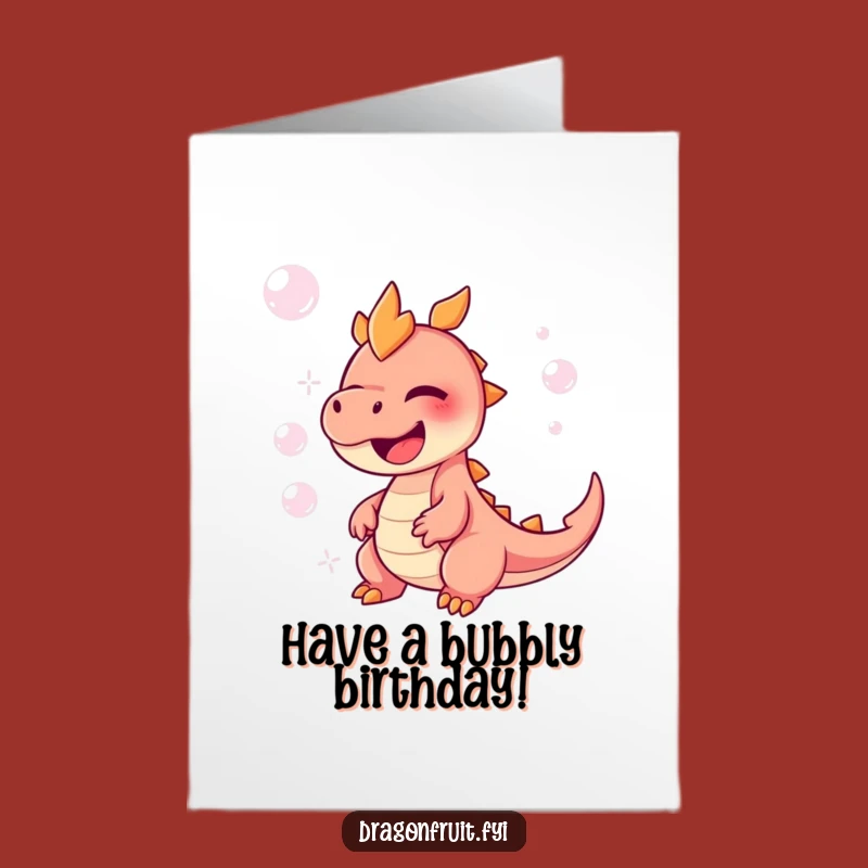 Giggling Dragonfruit Birthday: Free Printable Card for Joyful, Bubble-Filled Fun!