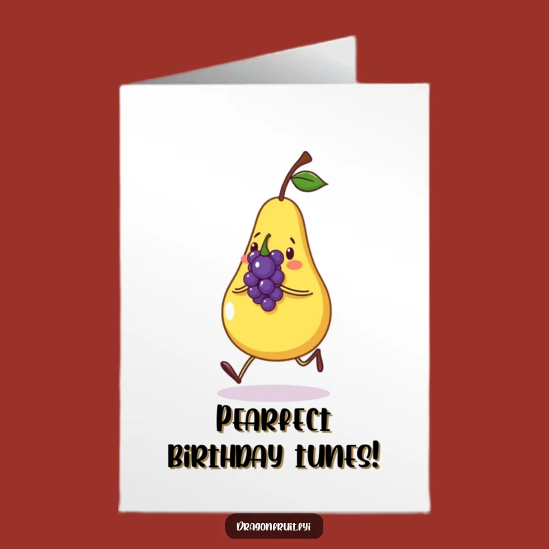 Free Printable Birthday Card: Pear & Grape Fun, Funny Downloadable Gift!