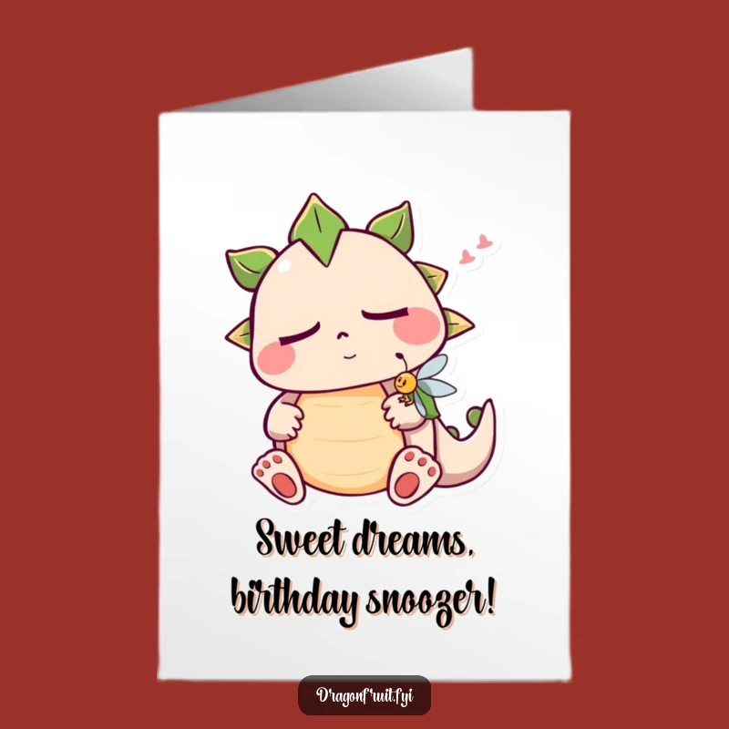 Free Printable Sleepy Dragonfruit Birthday Card: Funny Downloadable Gift for Nappers