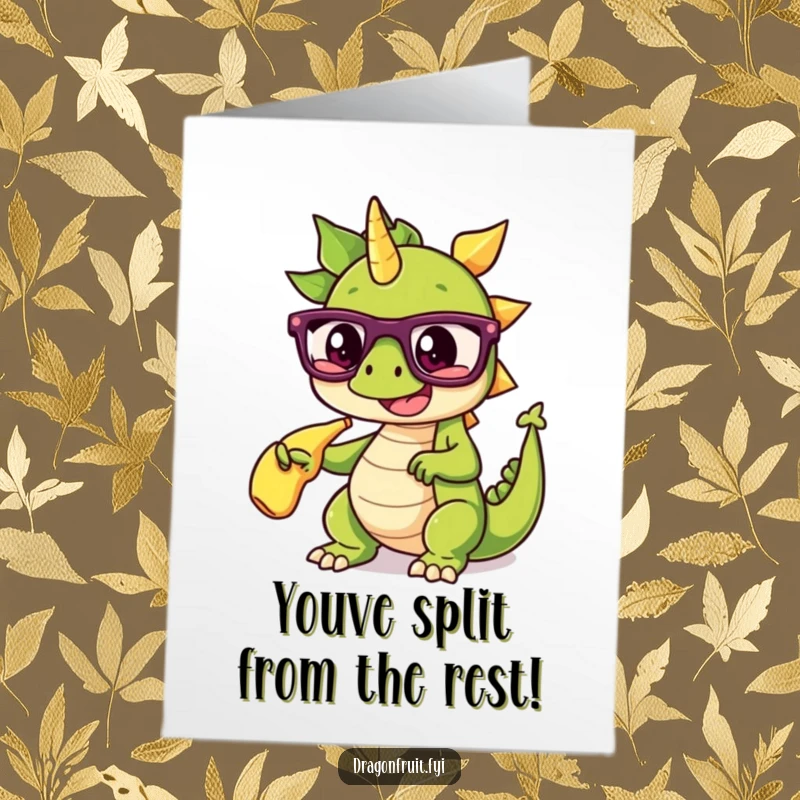 Funny Free Printable Congratulations Card: Dragonfruit with glasses hilariously points at a banana split, unique downloadable.