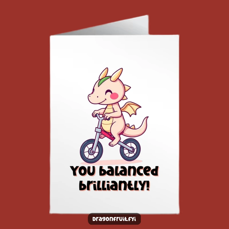 Dragonfruit Unicycle: Free Printable Congrats Card for Triumphant, Wobbly Success!