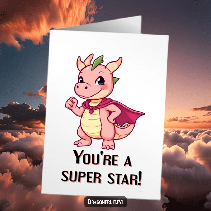 Free printable congratulations card: a dragonfruit character wearing a cape, posing heroically but looking very awkward.