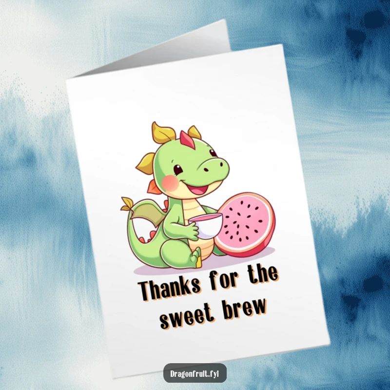 Funny Free Printable Thank You Card: Happy Dragonfruit Enjoying a Tiny Tea Party with a Teacup, Sending Thanks.