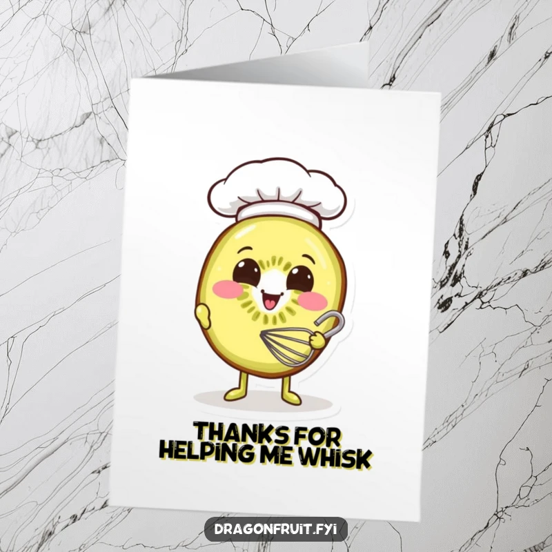 Funny Free Printable Thank You Card: Smiling kiwi slice in a tiny chef hat, whisking batter, a fun way to say thank you.