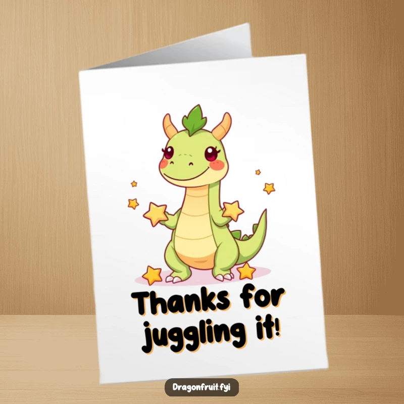Funny Free Printable Thank You Card depicting a playful dragonfruit character with legs juggling starfruit, showing skillful and heartfelt gratitude.