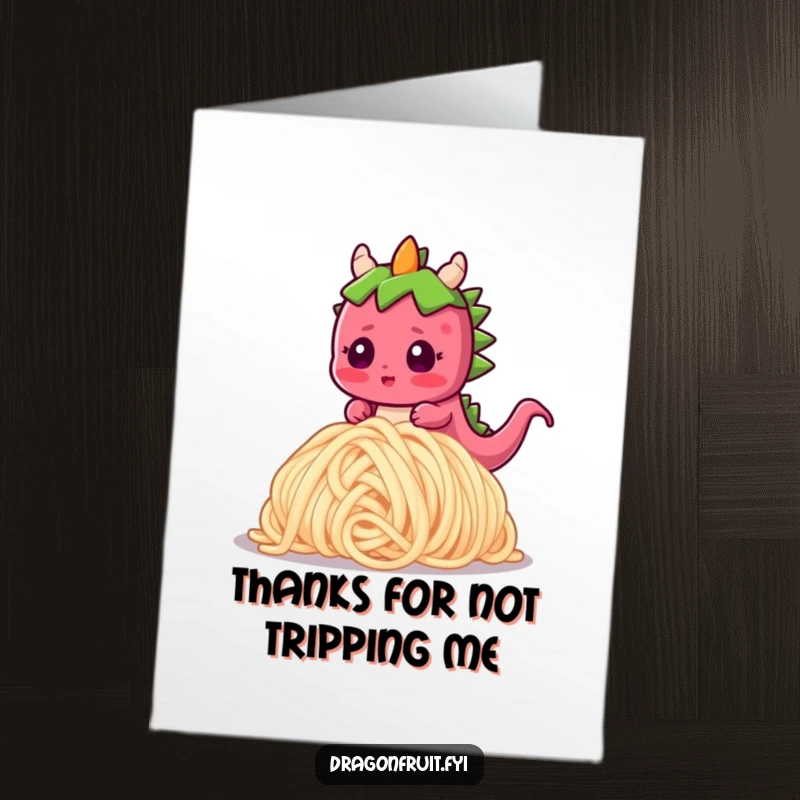 Funny Free Printable Thank You Card: A blushing dragonfruit character tripping over a noodle, a comical way to say thank you.
