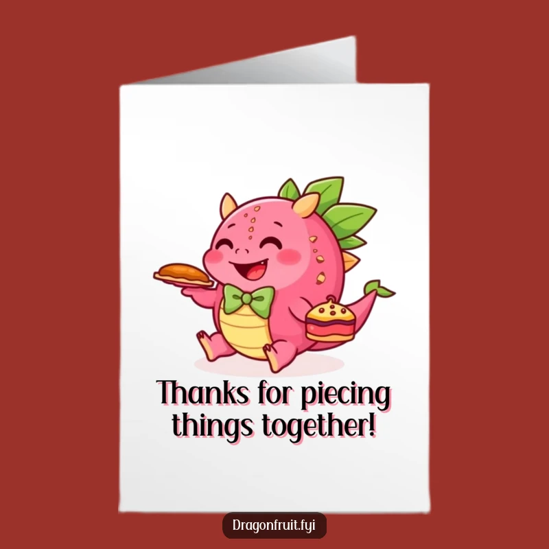 Free Printable Thank You Card: Tripping Dragonfruit Pie, Heartfelt DIY Downloadable Gift