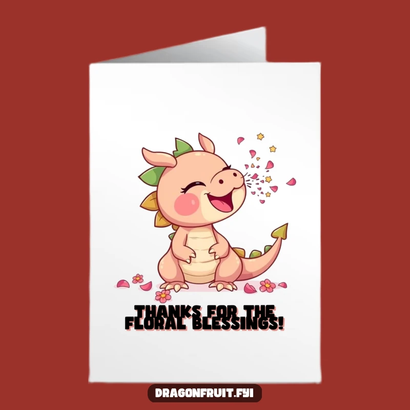 Free Printable Thank You Card: Sneezing Dragonfruit - Floral Gratitude Downloadable!