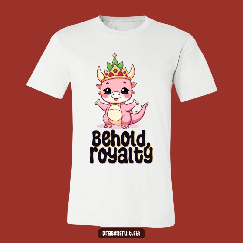 Funny Regal Dragonfruit T-Shirt: Wear Your Crown with Silly Pride!
